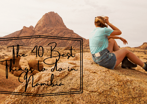 40-best-things-to-do-in-namibia